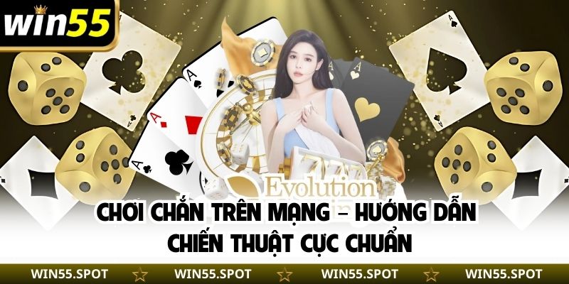 Chơi Chắn Trên Mạng