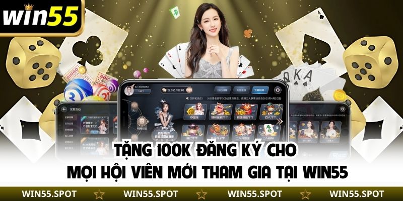 Tặng 100K đăng ký