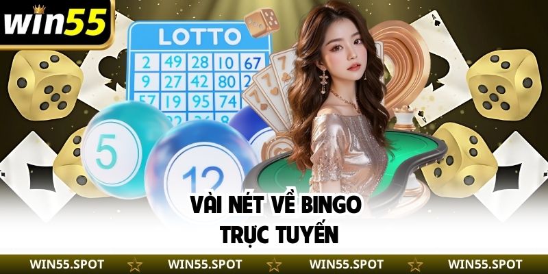 Vài nét về Bingo trực tuyến